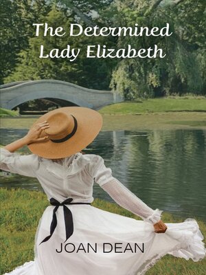 cover image of The Determined Lady Elizabeth